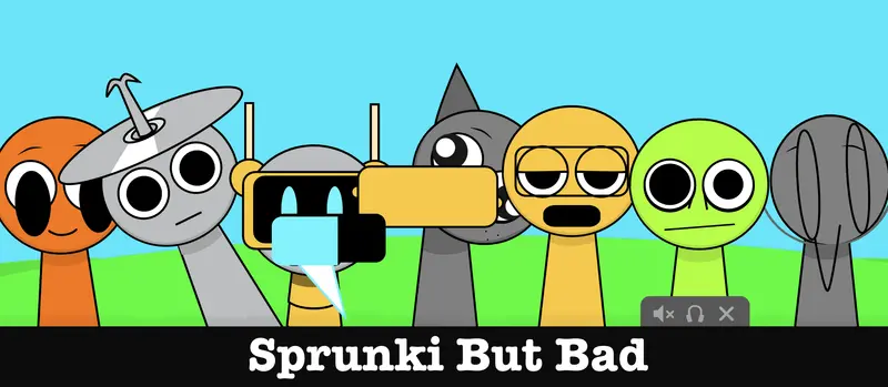 Sprunki But Bad